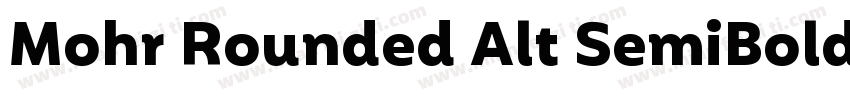Mohr Rounded Alt SemiBold字体转换